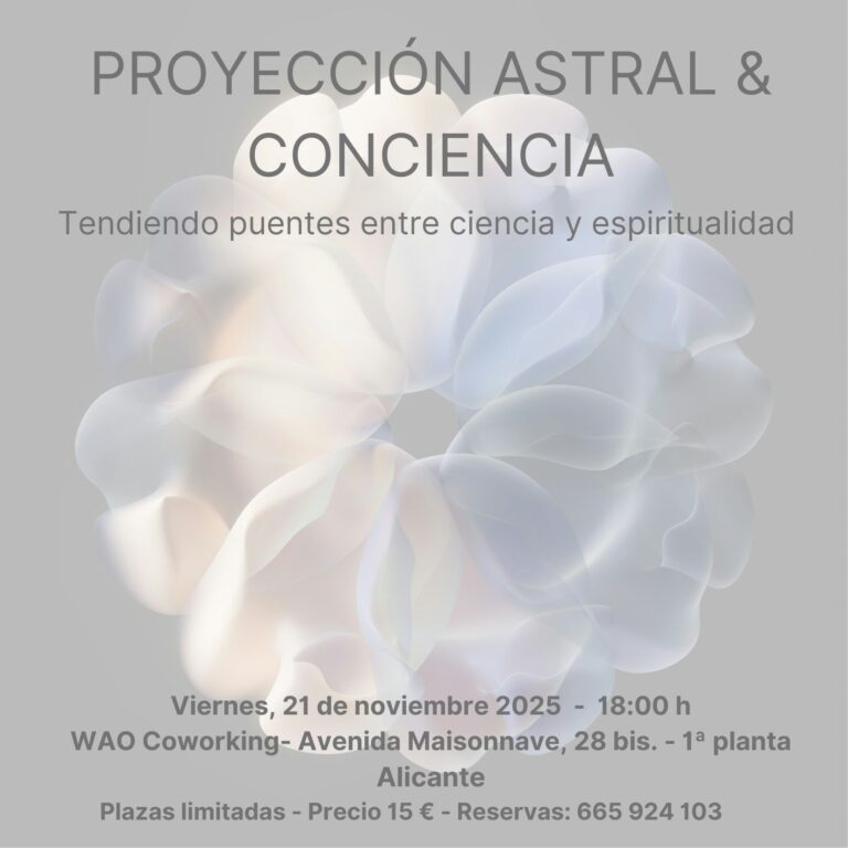 Charla Proyección Astral & Conciencia