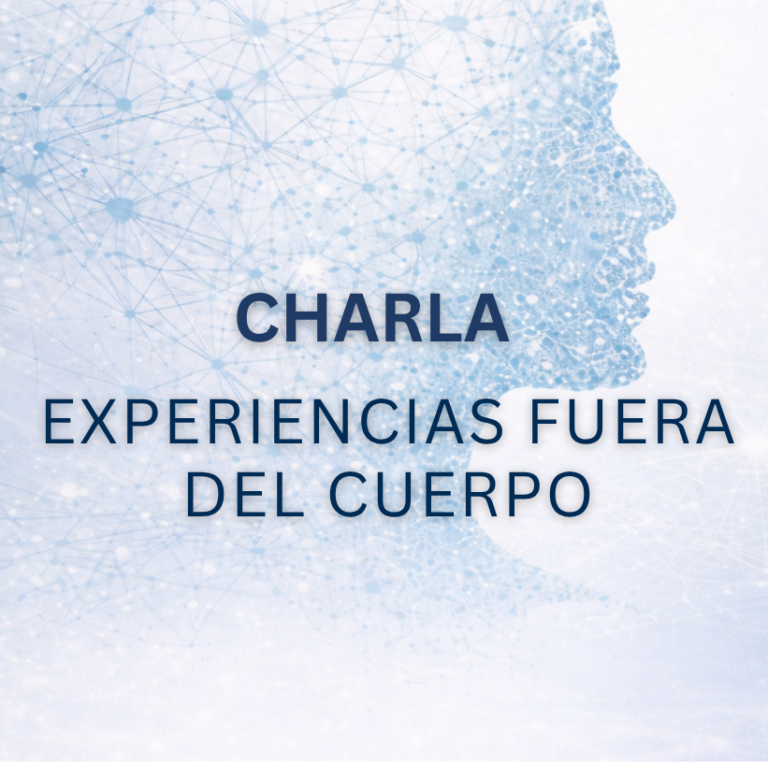 Charla sobre experiencias fuera del cuerpo