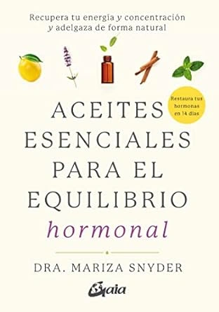Aceites esenciales para el equilibrio hormonal
