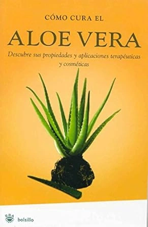 El gran libro del Aloe Vera
