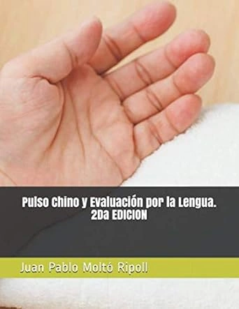 Pulso Chino y Evaluación por la Lengua